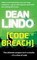 CODE BREACH: The ultimate weapon isn't a missile—it's a line of code. B0H6XP8FR6 Book Cover