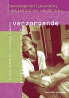 Beroepspraktijkvorming Verzorgende: Verplegende Elementen 9031336521 Book Cover