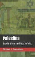 Palestina: Storia di un conflitto infinito B092PG6KJF Book Cover