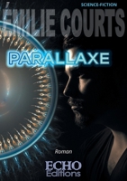 Parallaxe (French Edition) 2381021361 Book Cover