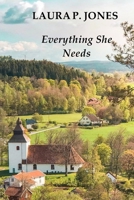 Everything She Needs 1733272011 Book Cover