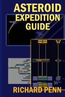 Asteroid Expedition Guide 197438151X Book Cover
