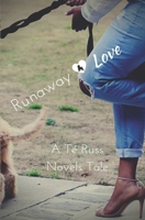 Runaway Love 1798867311 Book Cover