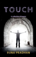 Touch: A collection of poems B0BKWGL33X Book Cover