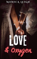 Love & Oxygen B0FLYPWWZ6 Book Cover