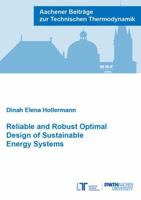 Reliable and Robust Optimal Design of Sustainable Energy Systems (Aachener Beitrage zur Technischen Thermodynamik) 3958863469 Book Cover