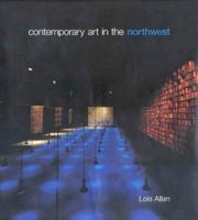 Contemporary Art in the Northwest 9766410054 Book Cover