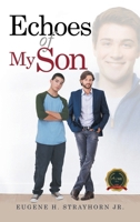 Echoes of My Son B0H4D9L254 Book Cover