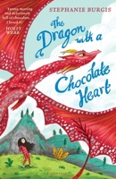 The Dragon with a Chocolate Heart 1681196956 Book Cover