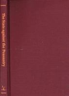 The State Against the Peasantry: Rural Struggles in Colonial and Postcolonial Mozambique 0813919177 Book Cover