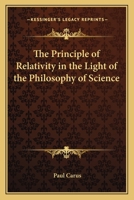 The Principle of Relativity in the Light of the Philosophy of Science 101826969X Book Cover