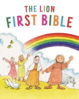 The Lion First Bible 0745998054 Book Cover