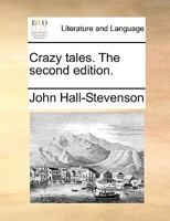 Crazy tales. The second edition. 1170622046 Book Cover