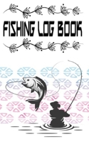 Fishing Log Book And A Fishing Adventure The Wiggly Road Trilogy: Fishing Log Book 2020 Fishing Diary And Fishing Log Size 5�8 100 Page Large Prints Good . 1671150260 Book Cover