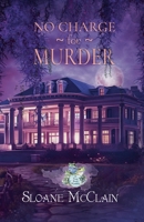 No Charge For Murder (A Frog Knot Mystery) B0CND38MCR Book Cover