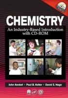 Chemistry: An Industry-Based Introduction with CD-ROM 1566703034 Book Cover