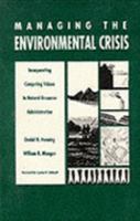 Managing the Environmental Crisis 082230967X Book Cover