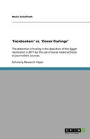 'Facebookers' vs. 'Donor Darlings' 3656054207 Book Cover
