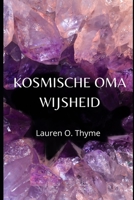 Kosmische Oma Wijsheid B08YQJCVD6 Book Cover