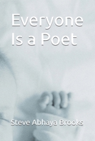 Everyone Is a Poet B0H3KXW5NV Book Cover