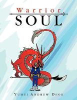 Warrior Soul 1441567348 Book Cover