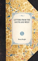 Letters from the South and West 1429001046 Book Cover