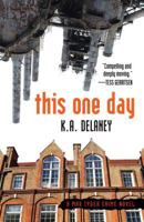 This One Day: A Max Tyger Novel 1432827243 Book Cover