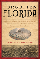 Forgotten Florida 1683343174 Book Cover