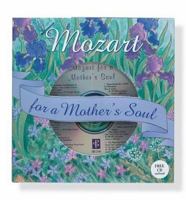 Mozart for a Mother's Soul (Booknotes) 0880884134 Book Cover
