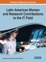 Latin American Women and Research Contributions to the IT Field 1799875520 Book Cover