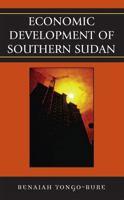 Economic Development of Southern Sudan 076183589X Book Cover