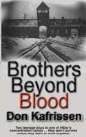 Brothers Beyond Blood 1575500353 Book Cover