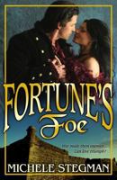 Fortune's Foe 0996797610 Book Cover