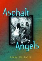 Engelen van het asfalt. 1886910243 Book Cover
