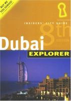Dubai Explorer : Insiders' City Guide 9768182067 Book Cover