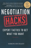 Negotiation Hacks: Expert Tactics To Get What You Want B085DQBBPB Book Cover
