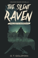The Silent Raven B0CF7ZNH9T Book Cover