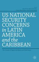 Us National Security Concerns in Latin America and the Caribbean: The Concept of Ungoverned Spaces and Failed States 1137379510 Book Cover