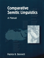 Comparative Semitic Linguistics: A Manual 1575060213 Book Cover