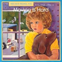 Moving Is Hard 1564176762 Book Cover