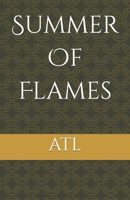 Summer Of Flames B0BRLVP19C Book Cover