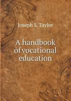 A Handbook Of Vocational Education 1016026498 Book Cover