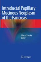 Intraductal Papillary Mucinous Neoplasm of the Pancreas 4431544712 Book Cover