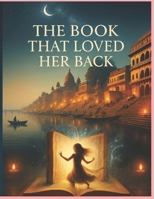 THE BOOK THAT LOVED HER BACK B0FDBF2X4J Book Cover