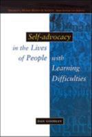 Self Advocacy in the Lives of People with Learning Difficulties: The Politics of Resilience 0335205267 Book Cover