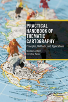 Practical Handbook of Thematic Cartography: Principles, Methods, and Applications 1032474475 Book Cover