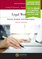 Legal Writing: Process, Analysis, and Organization (Legal Research and Writing) 1454841540 Book Cover