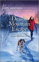 Deadly Mountain Escape 1335597883 Book Cover