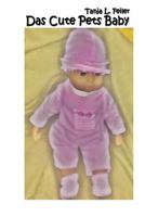 Das Cute Pets Baby 153355823X Book Cover