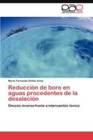 Reducción de boro en aguas procedentes de la desalación 3845486503 Book Cover